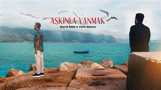 Murat Belet Aşkınla Yanmak