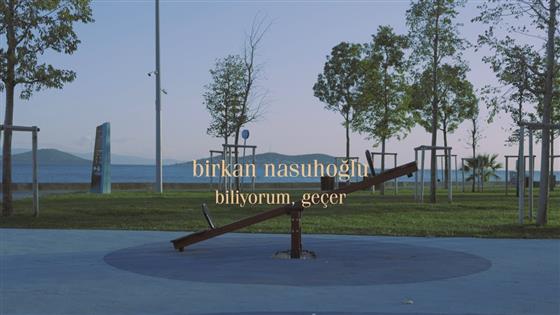 Birkan Nasuhoğlu Biliyorum, geçer
