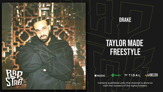 Drake Taylor Made Freestyle
