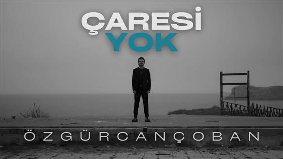 Özgür Can Çoban Çaresi Yok