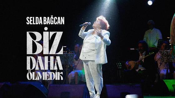 Selda Bağcan Biz Daha Ölmedik