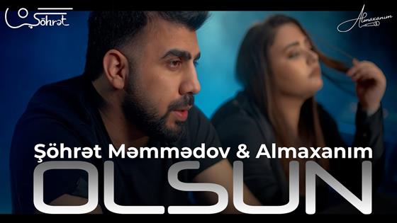 Şöhrət Məmmədov Olsun