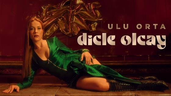 Dicle Olcay Ulu Orta