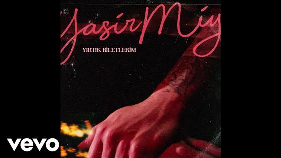 Yasir Miy Yırtık Biletlerim