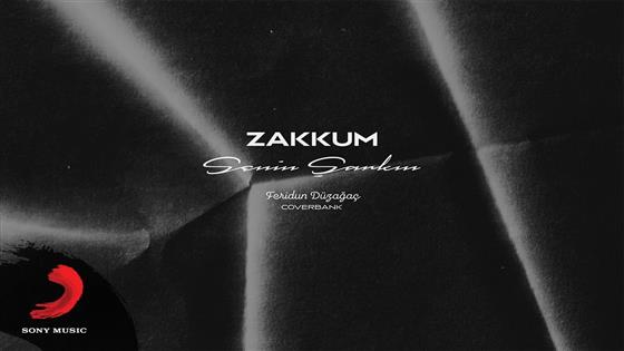 Zakkum senin şarkın